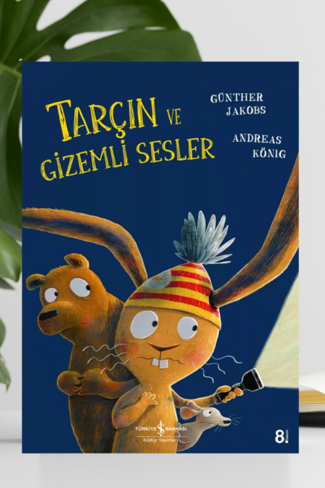 Tarçın ve Gizemli Sesler