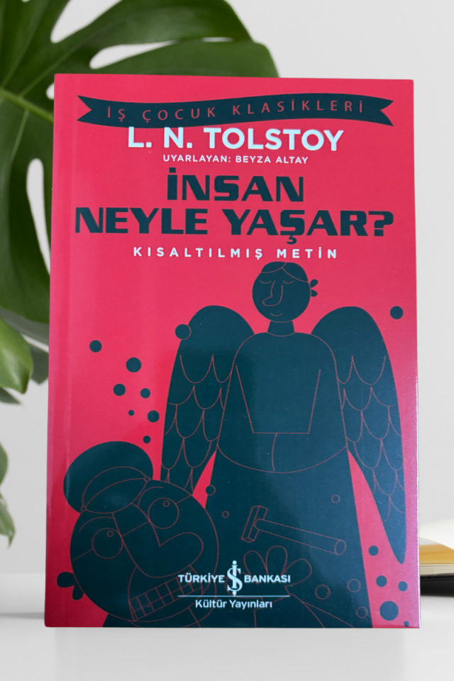İnsan Neyle Yaşar? – Kısaltılmış Metin