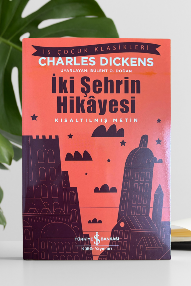 İki Şehrin Hikâyesi – Kısaltılmış Metin