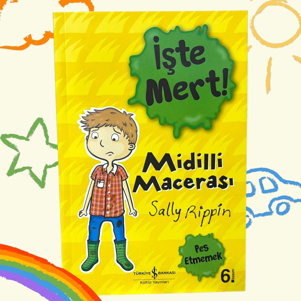 İşte Mert! – Midilli Macerası – Pes Etmemek