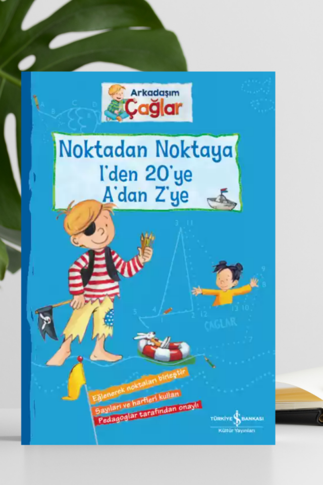 Arkadaşım Çağlar Noktadan Noktaya 1’den Yirmiye A’dan Z’ye