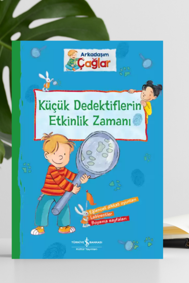 Arkadaşım Çağlar – Küçük Dedektiflerin Etkinlik Zamanı
