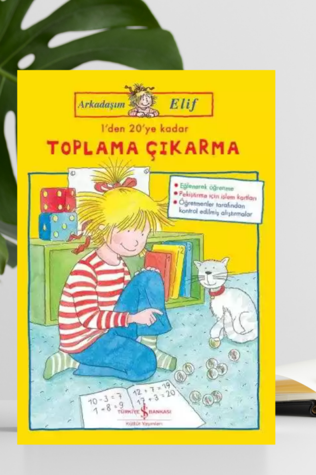 Arkadaşım Elif – 1’den 20’ye Kadar Toplama Çıkarma