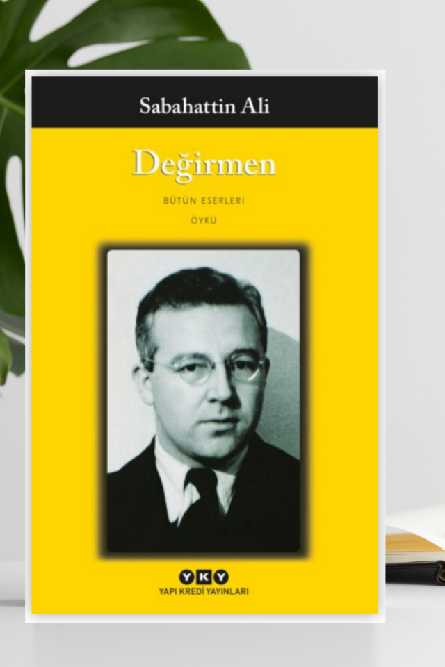 Değirmen – Bütün Yapıtları
