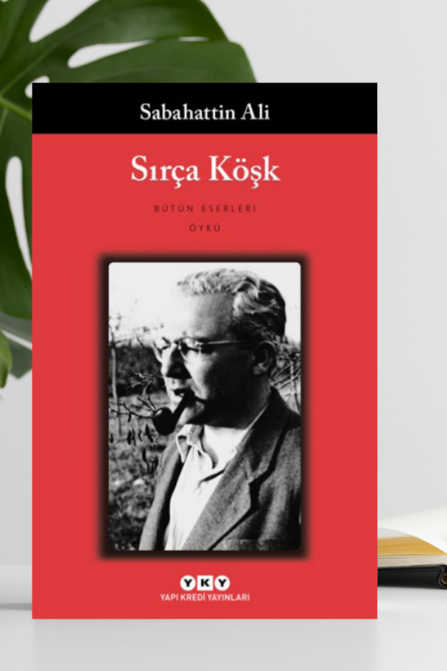 Sırça Köşk – Bütün Yapıtları
