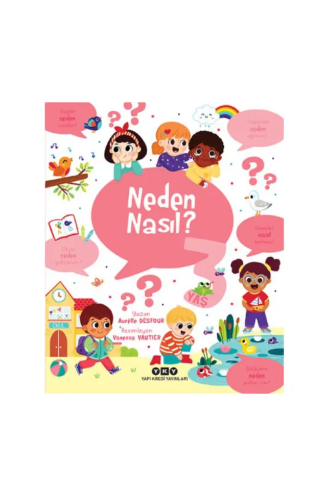 Neden Nasıl? – 3 Yaş
