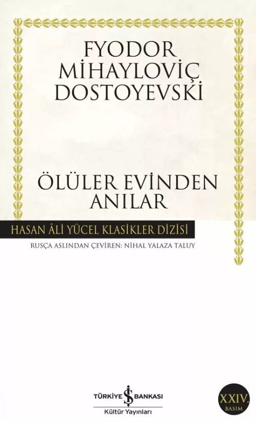 Ölüler Evinden Anılar