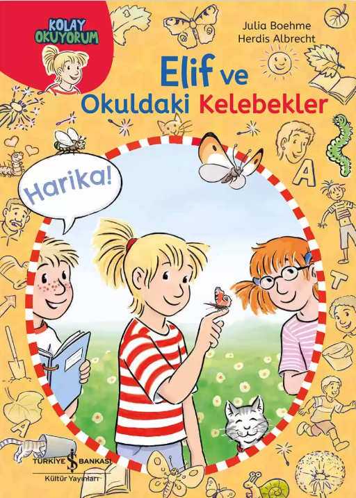 Elif ve Okuldaki Kelebekler – Kolay Okuyorum (6-8 Yaş)