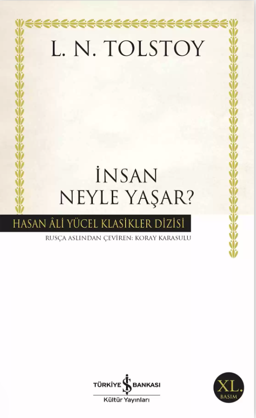 İnsan Neyle Yaşar?