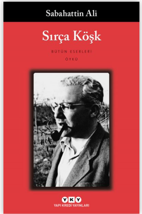 Sırça Köşk – Bütün Yapıtları