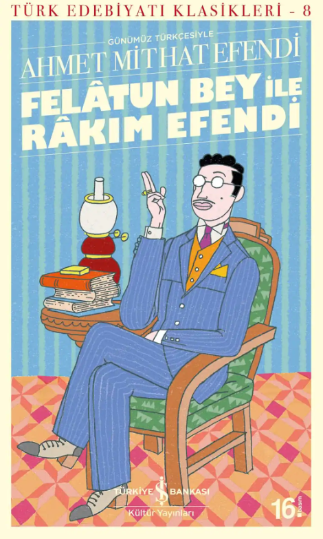 Felâtun Bey ile Râkım Efendi