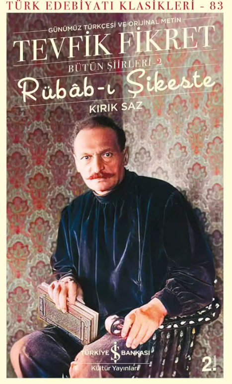 Rübâb-ı Şikeste – Kırık Saz – Bütün Şiirleri-2